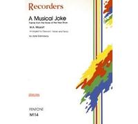 Wolfgang Amadeus Mozart: A Musical Joke: Recorder Ensemble: Score & Parts