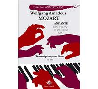 Wolfgang Amadeus Mozart-Andante Concerto N°21 K467-Piano