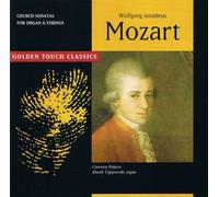 Wolfgang Amadeus Mozart - Church Sonatas For Organ & Strings / GOLDEN TOUCH CLASSICS