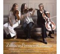 MOZART/ZILLIACUSPERSSONRAITINEN - Divertimento - Trio for Violin, Viola & Cello
