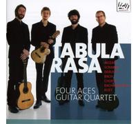 Four Aces Guitar Quartet - Tabula Rasa