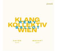 Klangkollektiv Wien/Ballot - Wolfgang Amadeus Mozart, Joseph Haydn: Symphonies