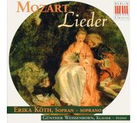 Wolfgang Amadeus Mozart - Lieder Kv 476, 518, 147, 520, 531