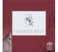 Wolfgang Amadeus Mozart - Mozart Album, The (Concerto Koln) [Sacd/CD Hybrid]