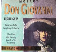Wolfgang Amadeus Mozart - Mozart - Don Giovanni Highlights