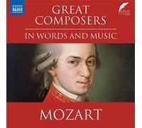 Leighton Pugh/Various - Great Composers in Words and Music: Wolfgang Amadeus MOZART