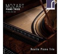 Rautio Piano Trio - MOZART:PIANO TRIOS