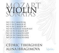 Alina Ibragimova & Cedric Tiberghien – Mozart: Violin Sonatas K.305, K.376 & K.402 – Hyperion