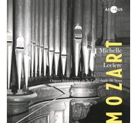 Leclerc, Michelle - Wolfgang Amadeus Mozart: Organ works