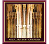 Wolfgang Amadeus Mozart - Piano Concertos II - No. 21 C Major KV 467 & No. 26 D Major KV 537