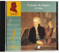 Wolfgang Amadeus Mozart - Preludes & Fugues, Kv 404A