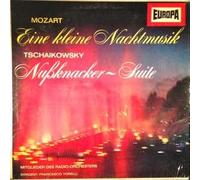 Wolfgang Amadeus Mozart , Pyotr Ilyich Tchaikovsky - Wolfgang Amadeus Mozart , Pyotr Ilyich Tchaikovsky - Eine Kleine Nachtmusik / Nußknacker-Suite - Europa - E-121, Europa - E 121