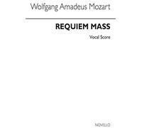Wolfgang Amadeus Mozart: Requiem K.626: SATB: Vocal Score