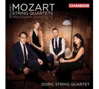 Doric String Quartet – Wolfgang Amadeus Mozart: String Quartets 'Prussian' Quartets, Vol. 1 – NAXOS
