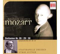 Wolfgang Amadeus Mozart - Symphonies Nos. 28, 29 and 30 (Dresden Philharmoniker)