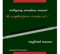 Wolfgang Amadeus Mozart: The Complete Piano Sonatas
