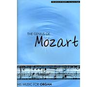 Wolfgang Amadeus Mozart: The Genius of Mozart - Organ