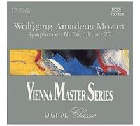 Wolfgang Amadeus Mozart - Vienna Master Series: Wolfgang Amadeus Mozart Symphonies Nos. 16, 18 & 25 (UK