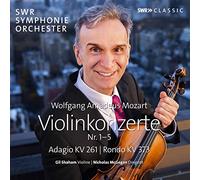 Wolfgang Amadeus Mozart: Violin Concertos