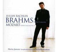 Julian Rachlin - Brahms & Mozart Violin Concertos