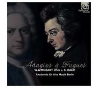 Mozart, W.a. - W.A. Mozart: Adagios & Fugues After J.S. Bach