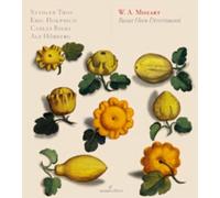 Stadler Trio - Wolfgang Amadeus Mozart - Basset Horn Divertimenti