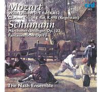 Wolfgang Amadeus Mozart: Wind Quintet K452 & Clarinet Trio K498, Robert Schumann: Marchenerzahlungen