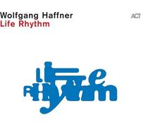 Haffner,Wolfgang - Life Rhythm