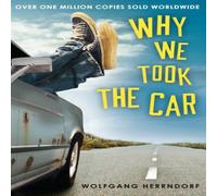 Wolfgang Herrndorf Why We Took the Car Book Wolfgang Herrndorf Multicolor