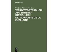 Koschnick - Werbewrterbuch. Advertising Dictionary. Dictionnaire de l - N555z