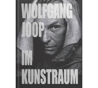 Wolfgang Joop: Im Kunstraum, , Hardback