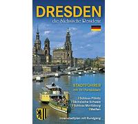 Wolfgang Kootz Stadtführer Dresden - die Sächsische Residenz: Bildf (Paperback)