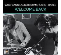 Wolfgang Lackerschmid & Chet Baker - Welcome Back [VINYL]