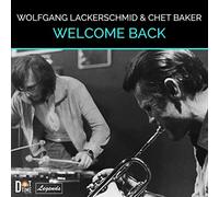 Wolfgang Lackerschmid & Chet Baker - Welcome Back [VINYL]
