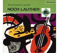 Wolfgang Lauth Noch Lauther (CD)
