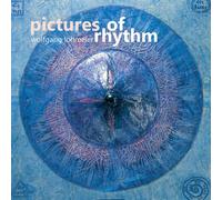Wolfgang Lohmeier – Pictures of Rhythm – CD