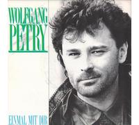 Wolfgang Petry - Einmal Mit Dir / Viele Kleine Wunder [Vinyl Single]