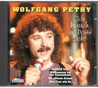 Wolfgang Petry - Ich Brauch' 'Ne Dosis Liebe