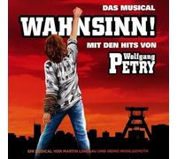 Wolfgang Petry - Wahnsinn! das Musical mit Den Hits Von Wolfgang Pe