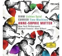 Rihm - Rihm: Lichtes Spiel/Currier: Time Machines