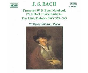 Wolfgang Rubsam - From the W.F. Bach Notebbok / 5 Little Preludes [New CD]