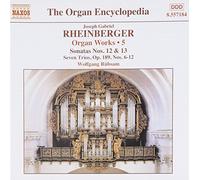 Wolfgang Rubsam - RHEINBERGER: Works for Organ, Vol. 5