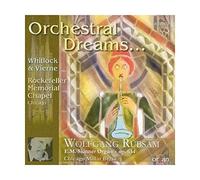 Wolfgang Rübsam - Orchestral Dreams