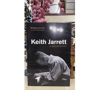 Keith Jarrett: A Biography (Popular Music History)