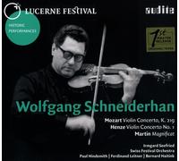 Wolfgang Schneiderhan - Wolfgang Schneiderhan - Lucerne Festival Historic Performances, Vol. X