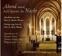 Wolfgang Seifen - Evening Songs from the Cathedral St Mary Wurzen