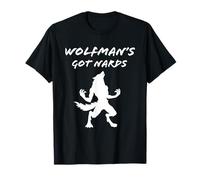 Wolfman's Got Nards werewolf T-Shirt