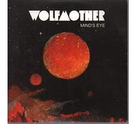 Wolfmother - Mind's Eye/Women