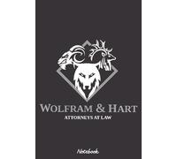 Wolfram and Hart Attorneys at Law Notebook: Matte Finish Cover, Diary, 6x9 120 Pages, Planner, Lined College Ruled Paper, Journal