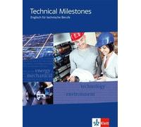 Wolfram Büchel Technical Milestones. Englisch für technische Berufe (Paperback)